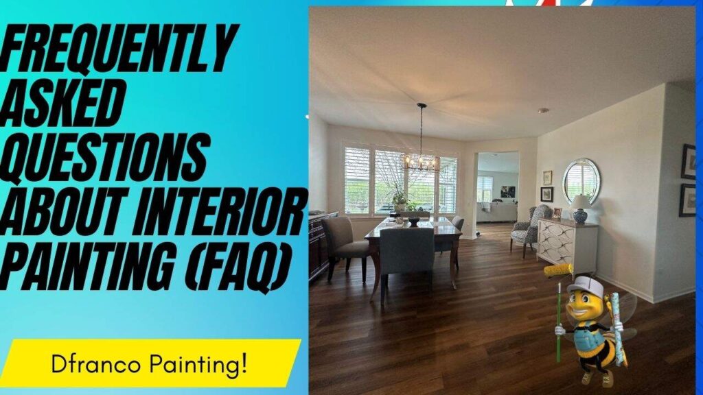 FAQ's about interior painting